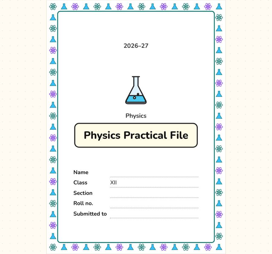 Physics Practical File Front Page Class 12 and 11 — printable preview